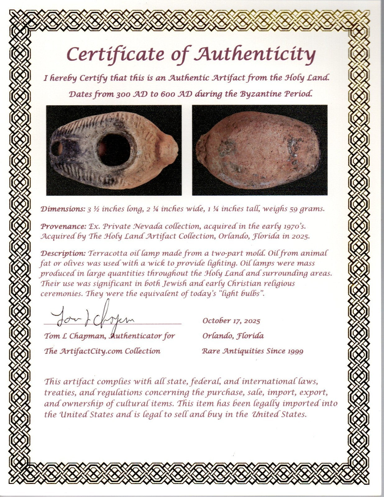 Ancient Holy Land Oil Lamp Artifact Jesus Christ Home Israel 300-600 AD COA 133