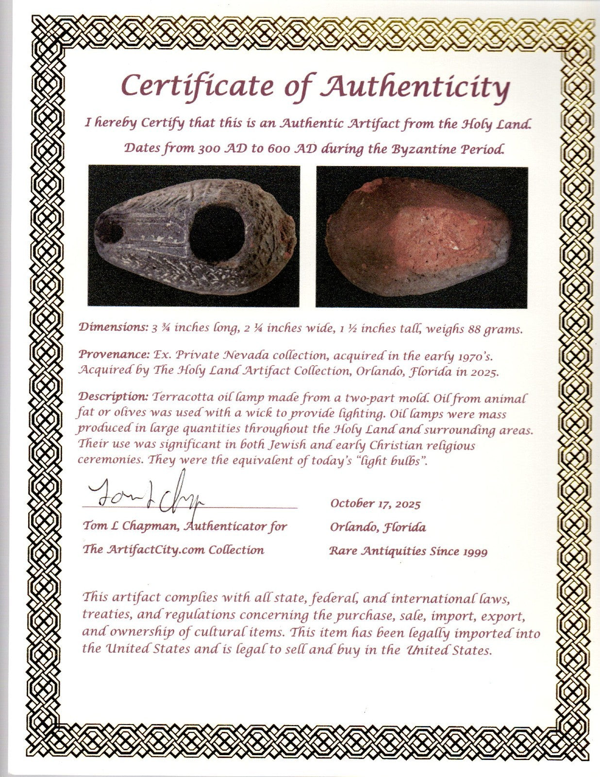 Oil Lamp Holy Land Ancient Artifact Jesus Christ Home Israel 300-600 AD COA 132