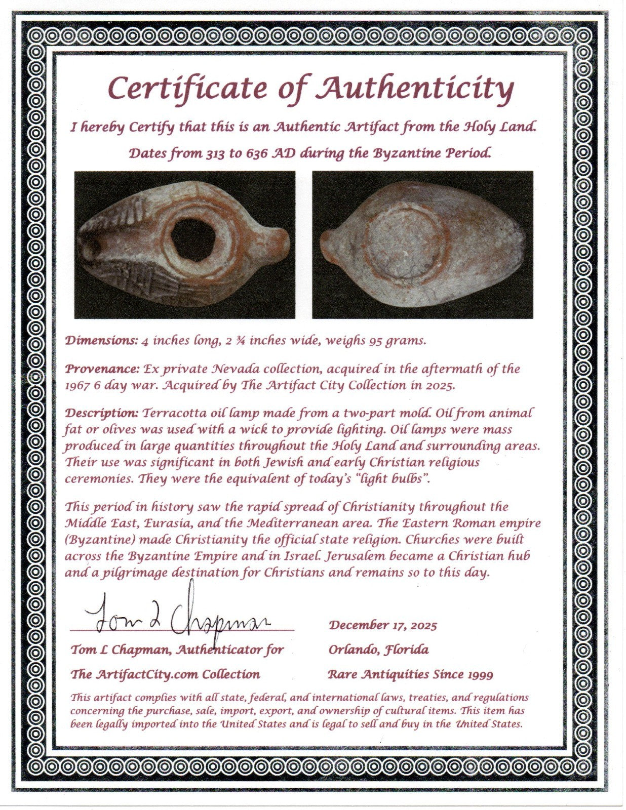 Holy Land Oil Lamp Ancient Artifact Time of the Christians 313-636 AD COA 200