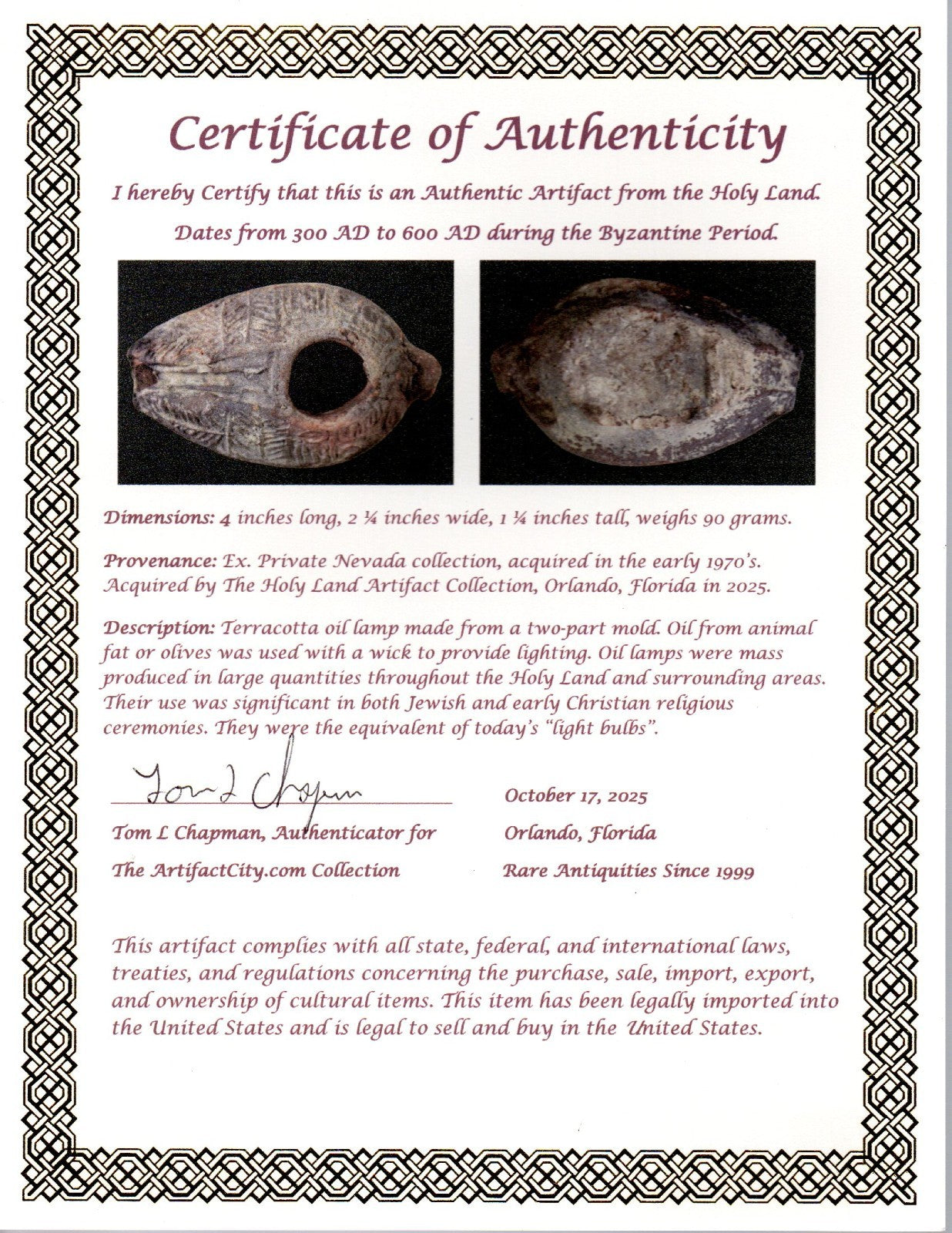 Oil Lamp Holy Land Ancient Artifact Jesus Christ Home Israel 300-600 AD COA 121