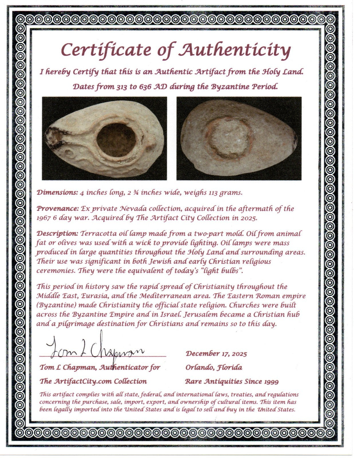 Holy Land Oil Lamp Ancient Artifact Time of the Christians 313-636 AD COA 211